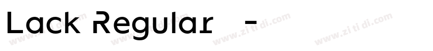 Lack Regular 常规字体转换